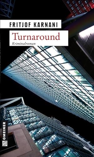 Turnaround. Kriminalroman von Gmeiner-Verlag