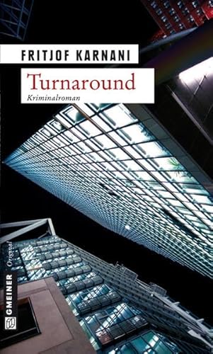 Turnaround. Kriminalroman von Gmeiner-Verlag