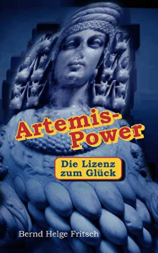 Artemis - Power: Die Lizenz zum Glück