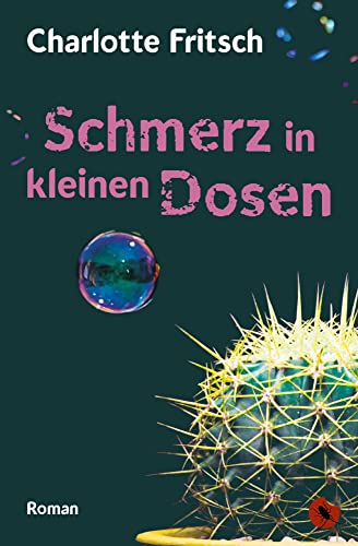 Schmerz in kleinen Dosen: Roman von Periplaneta