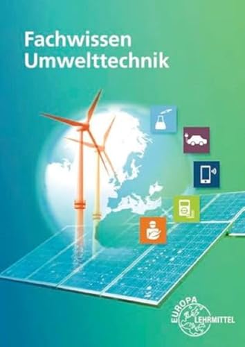 Fachwissen Umwelttechnik von Europa-Lehrmittel