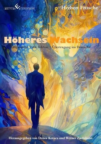 Höheres Wachsein