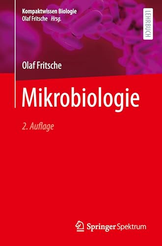 Mikrobiologie (Kompaktwissen Biologie) von Springer Spektrum