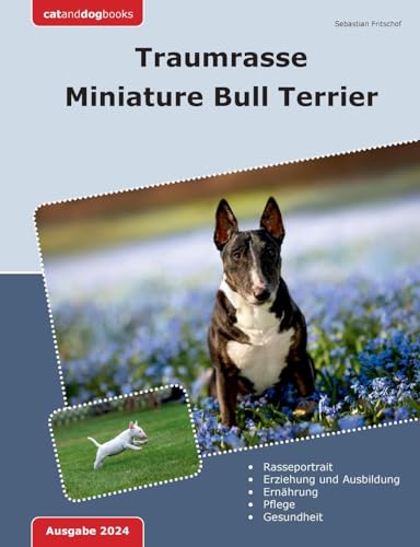 Traumrasse Miniature Bull Terrier von BoD – Books on Demand