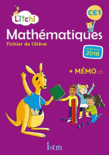 Litchi Mathématiques CE1 - Fichier élève - Ed. 2019 von ISTRA