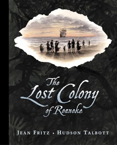 The Lost Colony of Roanoke