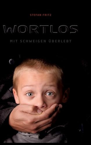 Wortlos: Mit Schweigen überlebt