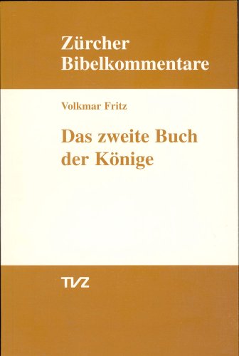 2. Könige (Zürcher Bibelkommentare. Altes Testament)