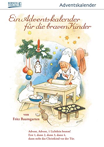 "Für die braven Kinder" nostalgischer Adventskalender mit 24 Blättern zum Abreißen: Abreißkalender von Korsch Verlag GmbH