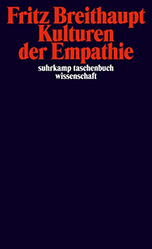 Kulturen der Empathie (suhrkamp taschenbuch wissenschaft) von Suhrkamp Verlag AG