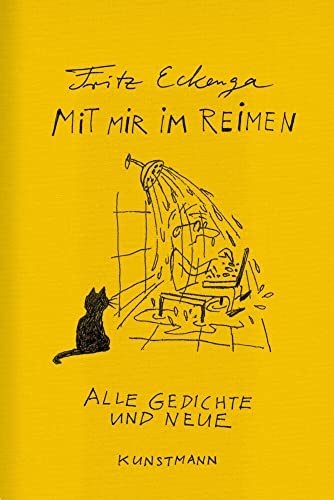Mit mir im Reimen: Alle Gedichte und neue von Kunstmann Antje GmbH