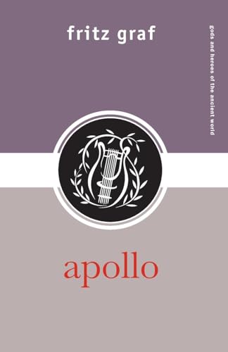 Apollo (Gods and Heroes of the Ancient World) von Routledge