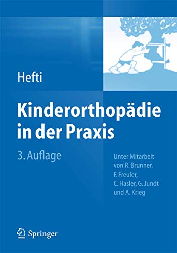 Kinderorthopädie in der Praxis von Springer