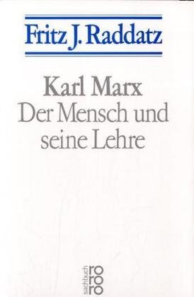 Karl Marx: Der Mensch und seine Lehre von Rowohlt Taschenbuch Verlag