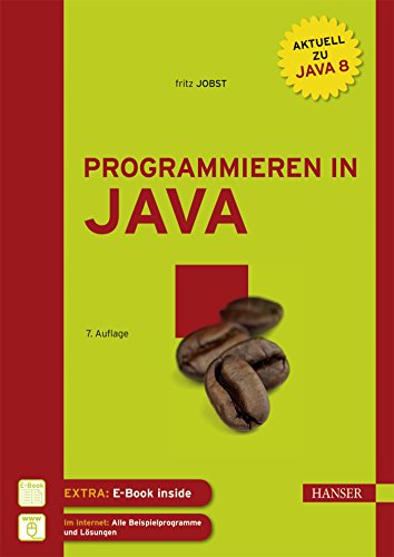 Programmieren in Java: Einfach Java lernen