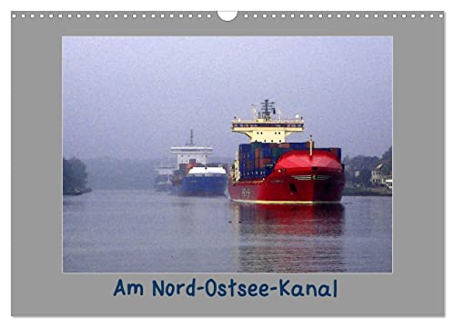 Am Nord- Ostsee-Kanal (Wandkalender 2024 DIN A3 quer), CALVENDO Monatskalender von CALVENDO