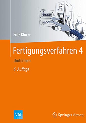 Fertigungsverfahren 4: Umformen (VDI-Buch)