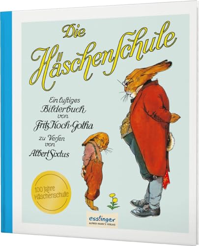 Die Häschenschule 1: Ein lustiges Bilderbuch: Nostalgie-Klassiker für Kinder und Erwachsene (1) Die Häschenschule 1: Ein lustiges Bilderbuch: Nostalgie-Klassiker für Kinder und Erwachsene (1)