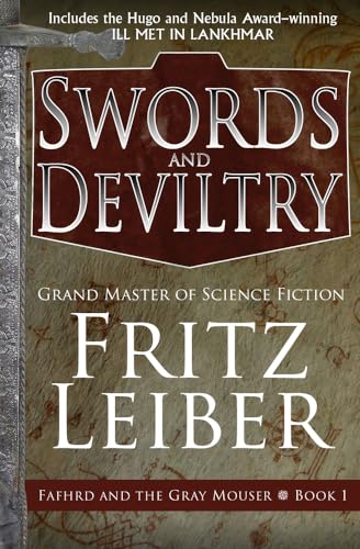 Swords and Deviltry: Lankhmar Book 1 (The Adventures of Fafhrd and the Gray Mouser)
