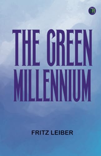 The Green Millennium von Zinc Read