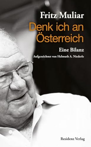 Denk ich an Österreich: Eine Bilanz