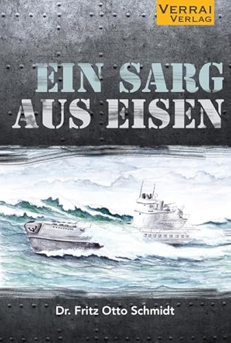 Ein Sarg aus Eisen von VERRAI-VERLAG