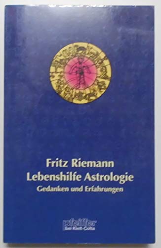 Lebenshilfe Astrologie: Gedanken und Erfahrungen
