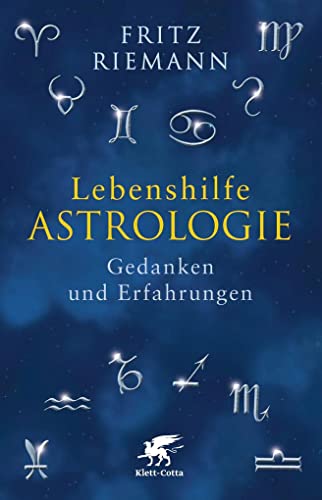 Lebenshilfe Astrologie: Gedanken und Erfahrungen von Klett-Cotta Verlag
