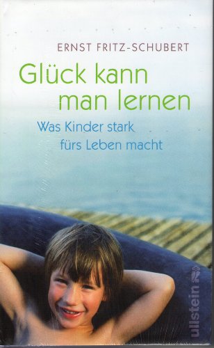 Glück kann man lernen: Was Kinder stark fürs Leben macht