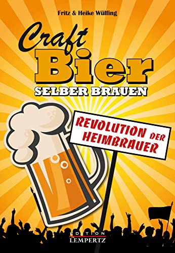 Craft-Bier selber brauen: Revolution der Heimbrauer Craft-Bier selber brauen: Revolution der Heimbrauer
