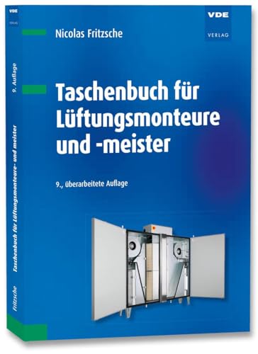 Taschenbuch für Lüftungsmonteure und -meister