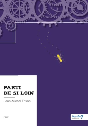 Parti de si loin von Nombre7