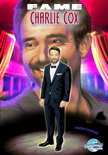 FAME: Charlie Cox FAME: Charlie Cox von TidalWave Productions