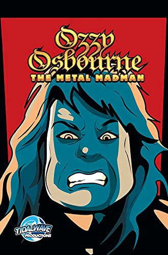 Orbit: Ozzy Osbourne: The Metal Madman von TidalWave Productions
