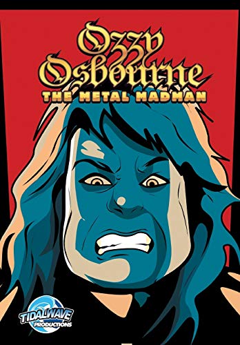 Orbit: Ozzy Osbourne: The Metal Madman von Tidalwave Productions