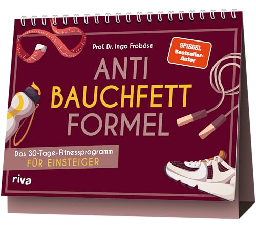 Anti-Bauchfett-Formel: Das 30-Tage-Fitnessprogramm für Einsteiger | Praktischer Aufsteller zum SPIEGEL-Bestseller-Buch | Übungen für Anfänger von Riva