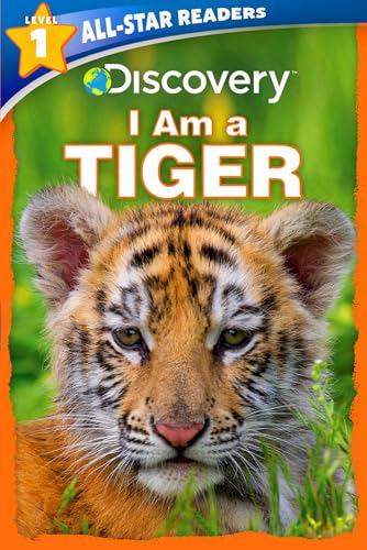 Discovery Leveled Readers: I Am a Tiger (Discovery All-Star Readers, Level 1) von Silver Dolphin Books