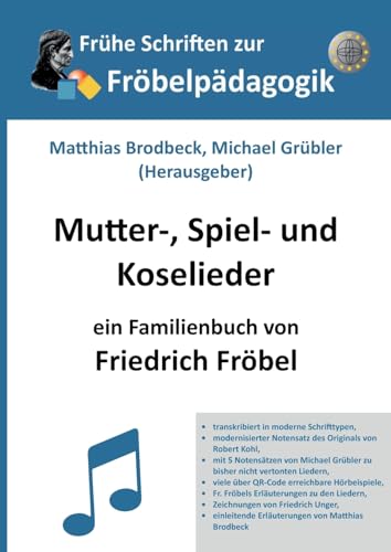 Mutter-, Spiel- und Koselieder: Ein Familienbuch (Frühe Schriften zur Fröbelpädagogik) von BoD – Books on Demand