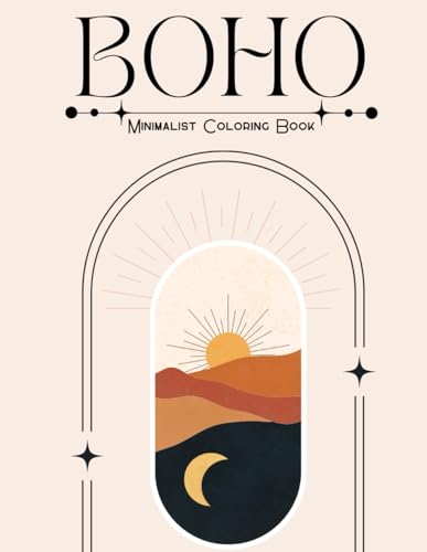 Boho Bliss: Minimalist Coloring Book for Adults and Teens Minimalist Boho Aesthetic Coloring Pages von Independently published