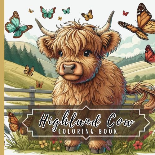 Cute Highland Cow Coloring Book Scottish Cow Coloring Book Baby Highland Cow Coloring Pages For Kids Adults Everyone von Independently published