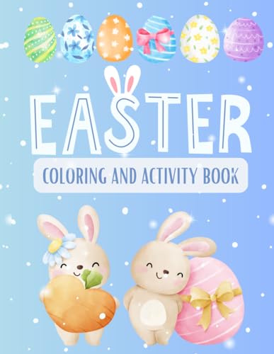 Easter Fun Toddler Easter Basket Stuffers Coloring Book Cute Easter Coloring and Activity Book for Kids 4-8 Easter Basket Gift Ideas von Independently published