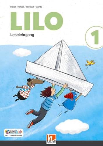 Lilos Lesewelt 1 / LILO 1, Leselehrgang (zweiteilig): Sbnr 210860