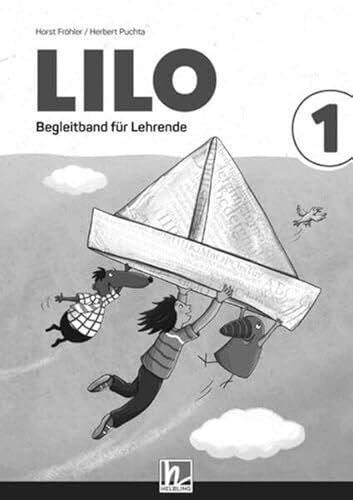 Lilos Lesewelt 1 / LILO 1 (LP 2023) | Begleitband für Lehrende