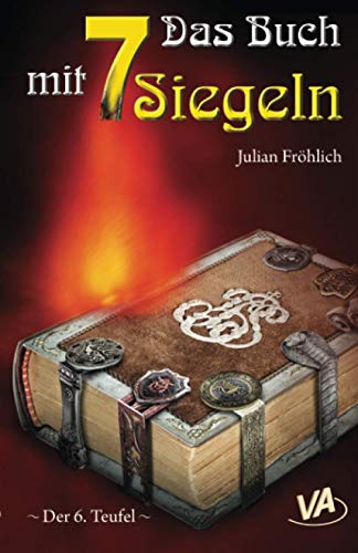 Das Buch mit 7 Siegeln: - Der 6. Teufel -