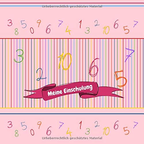 Meine Einschulung: Erinnerungsbuch für Glückwünschen zum ersten Schultag | Gästebuch zum Selbstgestalten | Geschenkbücher zum Schulanfang | Mädchen