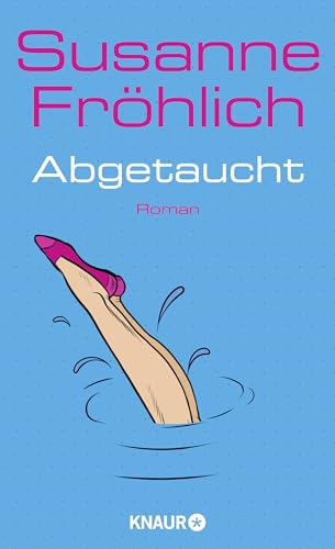 Abgetaucht: Roman
