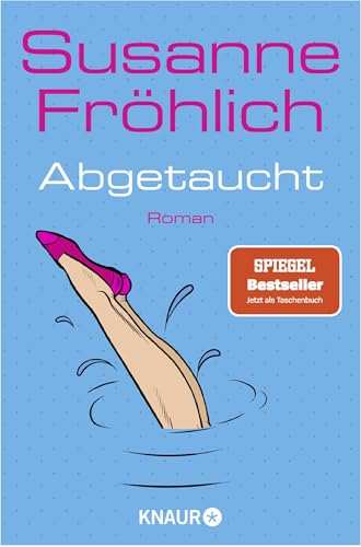 Abgetaucht: Roman