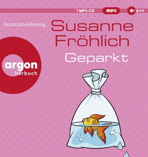 Geparkt: Roman | SPIEGEL Bestseller Geparkt: Roman | SPIEGEL Bestseller von Argon Verlag