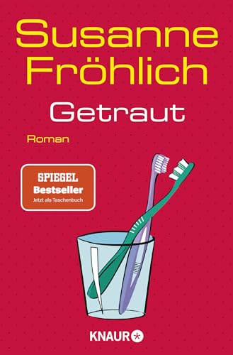 Getraut: Roman | SPIEGEL Bestseller-Autorin