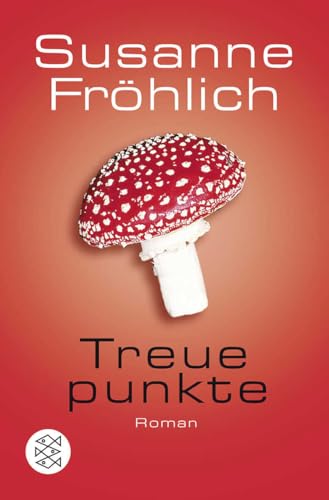 Treuepunkte: Roman